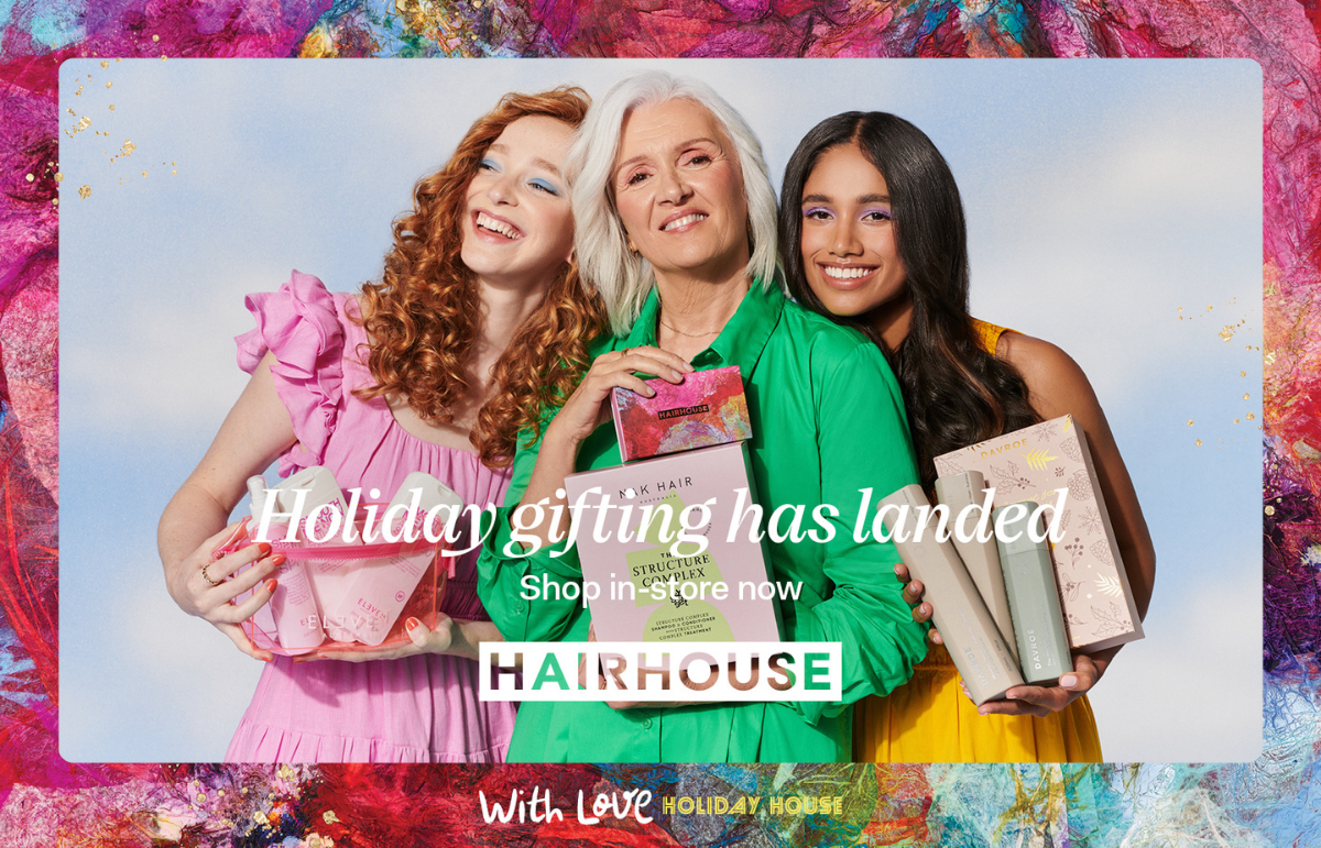 Hairhouse - Holiday House Has Landed